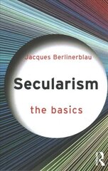 Secularism: The Basics: The Basics цена и информация | Духовная литература | kaup24.ee