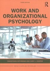 Work and Organizational Psychology 3rd edition цена и информация | Книги по социальным наукам | kaup24.ee