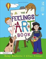 Feelings Artbook: Promoting Emotional Literacy Through Drawing 2nd edition hind ja info | Ühiskonnateemalised raamatud | kaup24.ee