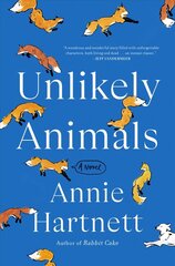 Unlikely Animals: A Novel hind ja info | Fantaasia, müstika | kaup24.ee