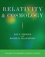 Relativity and Cosmology: Volume 5 of Modern Classical Physics hind ja info | Majandusalased raamatud | kaup24.ee