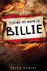 Today My Name Is Billie цена и информация | Фантастика, фэнтези | kaup24.ee