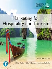 Marketing for Hospitality and Tourism, Global Edition 8th edition цена и информация | Книги по экономике | kaup24.ee