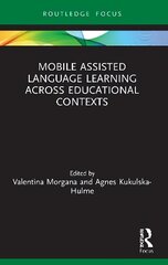 Mobile Assisted Language Learning Across Educational Contexts hind ja info | Ühiskonnateemalised raamatud | kaup24.ee