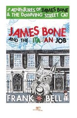 James Bone and the italian job 2021 hind ja info | Fantaasia, müstika | kaup24.ee