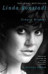 Simple Dreams: A Musical Memoir hind ja info | Elulooraamatud, biograafiad, memuaarid | kaup24.ee