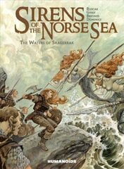 Sirens of the Norse Sea: The Waters of Skagerrak цена и информация | Фантастика, фэнтези | kaup24.ee
