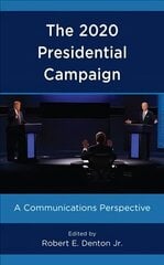 2020 Presidential Campaign: A Communications Perspective hind ja info | Entsüklopeediad, teatmeteosed | kaup24.ee