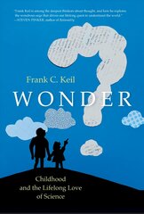 Wonder: Childhood and the Lifelong Love of Science hind ja info | Entsüklopeediad, teatmeteosed | kaup24.ee