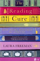 Reading Cure: How Books Restored My Appetite hind ja info | Elulooraamatud, biograafiad, memuaarid | kaup24.ee