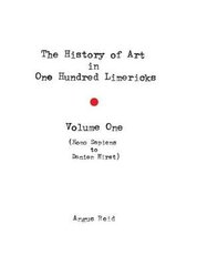 History of Art in 100 Limericks: Vol 1, Volume 1 hind ja info | Kunstiraamatud | kaup24.ee