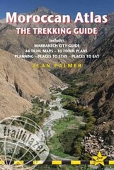 Moroccan Atlas - The Trekking Guide: Includes Marrakech City Guide, 50 Trail Maps, 15 Town Plans, Places to Stay, Places to See 2nd Revised edition цена и информация | Путеводители, путешествия | kaup24.ee