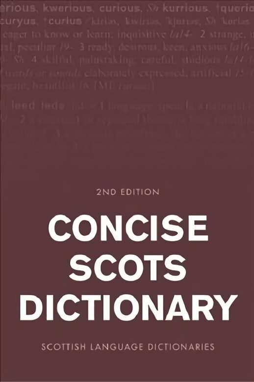 Concise Scots Dictionary: Second Edition 2018 hind ja info | Võõrkeele õppematerjalid | kaup24.ee