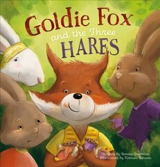 Goldie Fox and the Three Hares hind ja info | Väikelaste raamatud | kaup24.ee