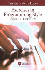 Exercises in Programming Style 2nd edition цена и информация | Книги по экономике | kaup24.ee