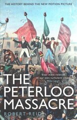 Peterloo Massacre цена и информация | Исторические книги | kaup24.ee