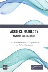 Agro-Climatology: Advances and Challenges цена и информация | Книги по социальным наукам | kaup24.ee