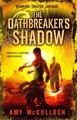 Oathbreaker's Shadow цена и информация | Книги для подростков и молодежи | kaup24.ee