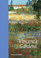 Vincent's Gardens: Paintings and Drawings by Van Gogh цена и информация | Книги об искусстве | kaup24.ee