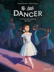 Little Dancer: A Children's Book Inspired by Edgar Degas hind ja info | Väikelaste raamatud | kaup24.ee