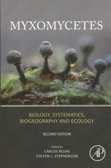 Myxomycetes: Biology, Systematics, Biogeography and Ecology 2nd edition цена и информация | Книги по экономике | kaup24.ee