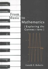 From Music to Mathematics: Exploring the Connections hind ja info | Majandusalased raamatud | kaup24.ee