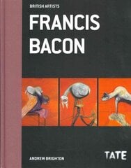Francis Bacon (British Artists) Revised edition hind ja info | Kunstiraamatud | kaup24.ee