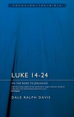 Luke 14-24: On the Road to Jerusalem цена и информация | Духовная литература | kaup24.ee