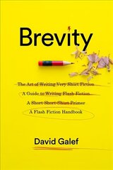 Brevity: A Flash Fiction Handbook hind ja info | Võõrkeele õppematerjalid | kaup24.ee