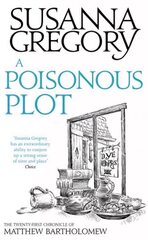 Poisonous Plot: The Twenty First Chronicle of Matthew Bartholomew цена и информация | Фантастика, фэнтези | kaup24.ee