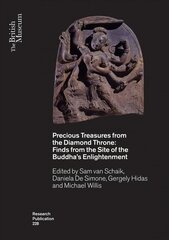 Precious Treasures from the Diamond Throne: Finds from the Site of the Buddha's Enlightenment цена и информация | Исторические книги | kaup24.ee