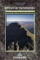 Ridges of Snowdonia: The best ridge walking 2nd Revised edition hind ja info | Tervislik eluviis ja toitumine | kaup24.ee