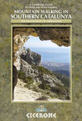 Mountain Walking in Southern Catalunya: Els Ports and the mountains of Tarragona hind ja info | Tervislik eluviis ja toitumine | kaup24.ee
