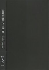 Sincerely Held: American Secularism and Its Believers цена и информация | Книги по экономике | kaup24.ee