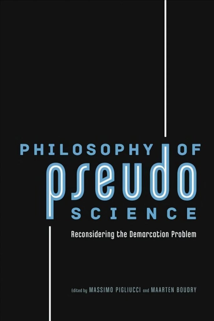 Philosophy of Pseudoscience: Reconsidering the Demarcation Problem цена и информация | Majandusalased raamatud | kaup24.ee