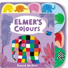 Elmer's Colours: Tabbed Board Book цена и информация | Книги для малышей | kaup24.ee