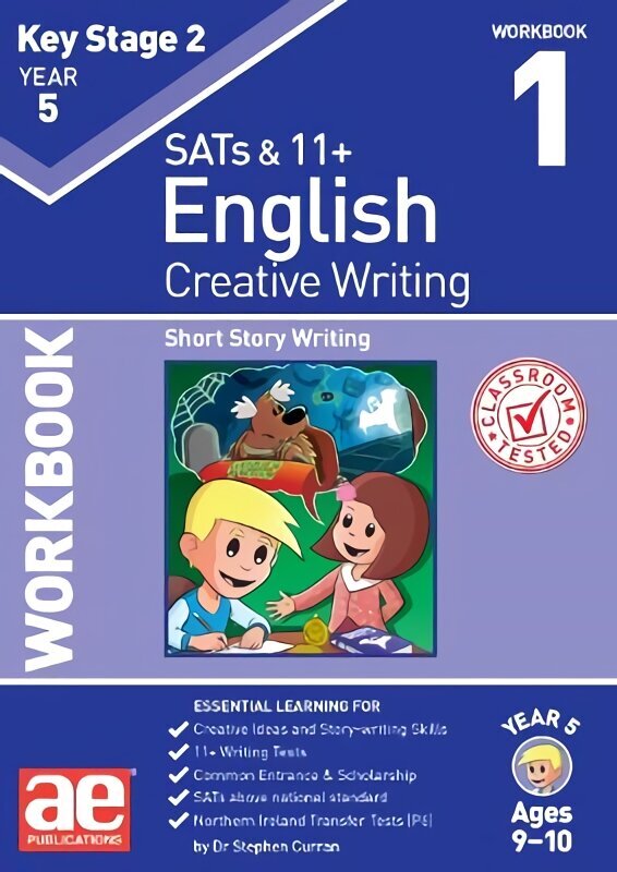 KS2 Creative Writing Year 5 Workbook 1: Short Story Writing hind ja info | Noortekirjandus | kaup24.ee
