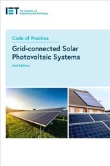 Code of Practice for Grid-connected Solar Photovoltaic Systems 2nd edition hind ja info | Ühiskonnateemalised raamatud | kaup24.ee