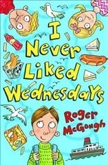 I Never Liked Wednesdays цена и информация | Книги для подростков и молодежи | kaup24.ee