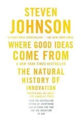 Where Good Ideas Come From: The Natural History of Innovation hind ja info | Ühiskonnateemalised raamatud | kaup24.ee