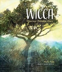 Wicca: Charms, Potions and Lore New edition hind ja info | Eneseabiraamatud | kaup24.ee