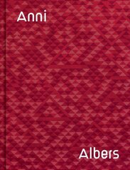 Anni Albers цена и информация | Книги об искусстве | kaup24.ee