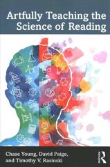 Artfully Teaching the Science of Reading цена и информация | Пособия по изучению иностранных языков | kaup24.ee