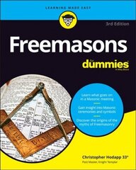 Freemasons For Dummies, 3nd Edition 3rd Edition цена и информация | Книги по социальным наукам | kaup24.ee