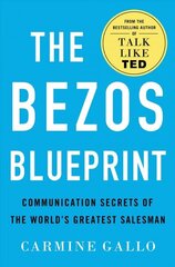 Bezos Blueprint: Communication Secrets of the World's Greatest Salesman hind ja info | Majandusalased raamatud | kaup24.ee