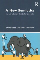 New Semiotics: An Introductory Guide for Students цена и информация | Энциклопедии, справочники | kaup24.ee