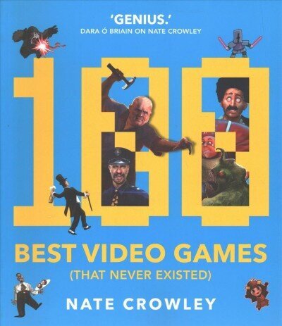 100 Best Video Games (That Never Existed) цена и информация | Fantaasia, müstika | kaup24.ee