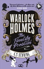 Warlock Holmes - The Finality Problem цена и информация | Фантастика, фэнтези | kaup24.ee