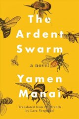 Ardent Swarm: A Novel цена и информация | Фантастика, фэнтези | kaup24.ee