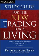 New Trading for a Living Study Guide: Study Guide 2nd Revised edition цена и информация | Книги по экономике | kaup24.ee